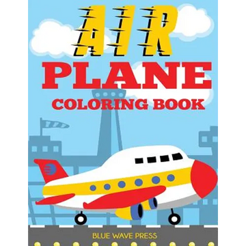Airplane Coloring Book - Paperback