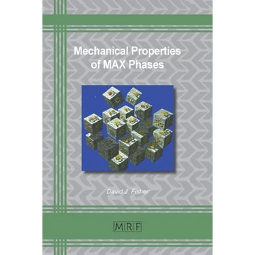Mechanical Properties of MAX Phases - Paperback
