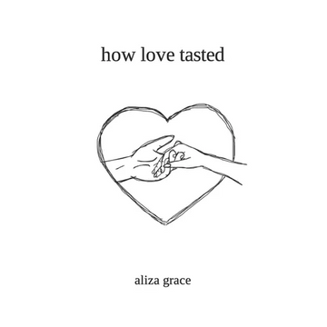how love tasted: poetry - Paperback