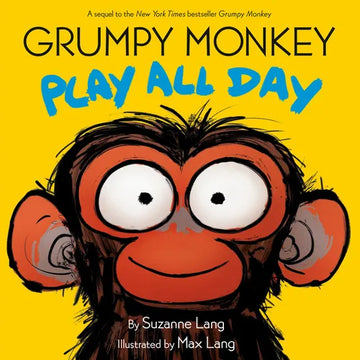 Grumpy Monkey Play All Day - Hardcover