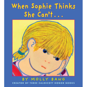 When Sophie Thinks She Can't... - Hardcover