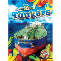 Tankers - Library Binding