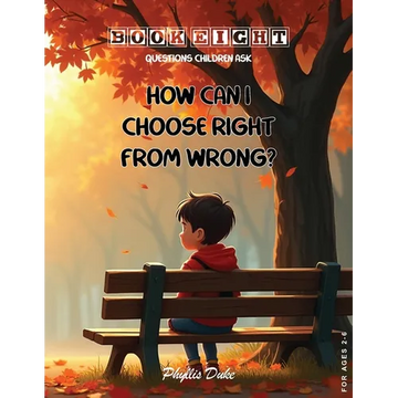 How Can I Choose Right From Wrong? - Paperback