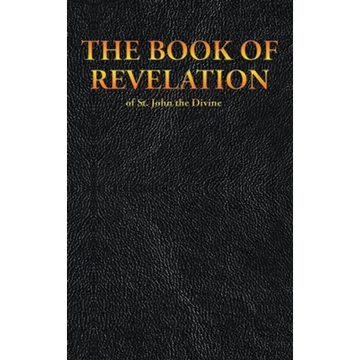 THE BOOK OF REVELATION of St. John the Divine - Hardcover