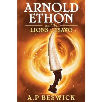Arnold Ethon And The Lions Of Tsavo - Paperback