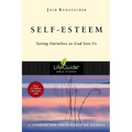 Self-Esteem: Seeing Ourselves as God Sees Us