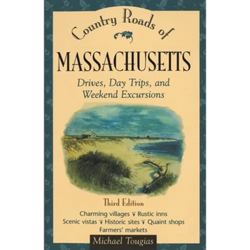 Country Roads of Massachusetts - Paperback