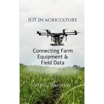 The Internet of Things in Agriculture - Paperback