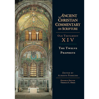 The Twelve Prophets: Volume 14 Volume 14 - Hardcover