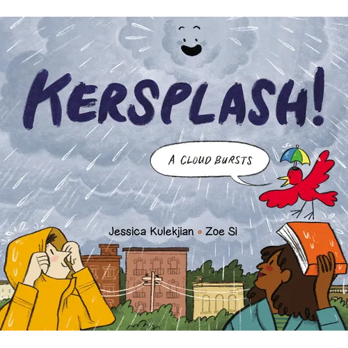 Kersplash! a Cloud Bursts