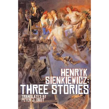 Henryk Sienkiewicz: Three Stories - Paperback