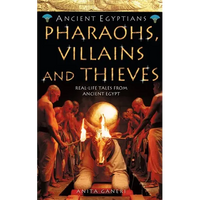 Pharaohs, Villains and Thieves - Paperback