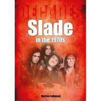 Slade in the 1970s: Decades - Paperback