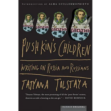 Pushkin's Children: Writing on Russia and Russians - Paperback
