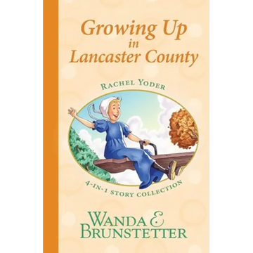 Rachel Yoder Story Collection 2--Growing Up - Paperback