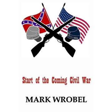 Start of the Coming Civil War - Paperback