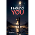 I Found You