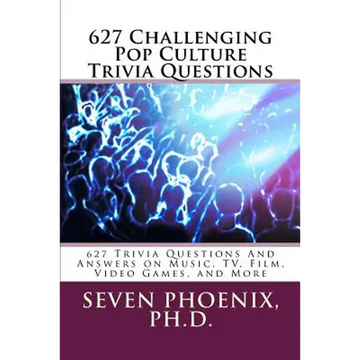 627 Challenging Pop Culture Trivia Questions - Paperback