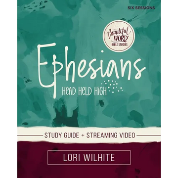 Ephesians Bible Study Guide Plus Streaming Video - Paperback