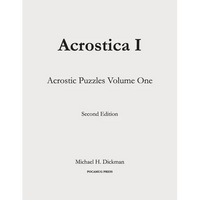 Acrostica I: Acrostic Puzzles Volume One - Paperback