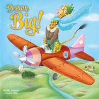 Dream Big! - Board Book