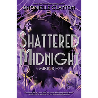 Shattered Midnight-The Mirror, Book 2 - Hardcover