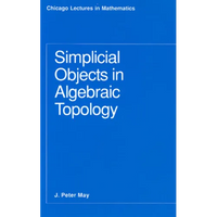 Simplicial Objects in Algebraic Topology - Paperback