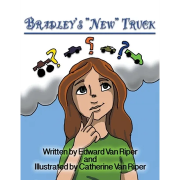 Bradley's "New" Truck - Paperback