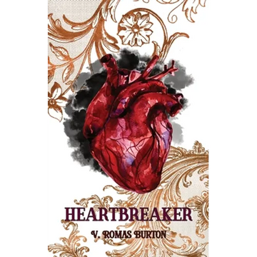 Heartbreaker: Heartmaker Trilogy Book 2 - Paperback