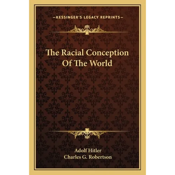The Racial Conception Of The World - Paperback