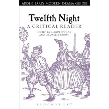 Twelfth Night: A Critical Reader - Paperback