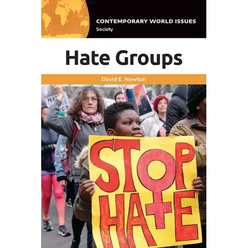 Hate Groups: A Reference Handbook