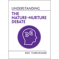 Understanding the Nature‒Nurture Debate - Paperback