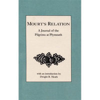 Mourt's Relation: A Journal of the Pilgrims at Plymouth - Paperback
