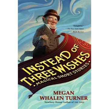 Instead of Three Wishes: Magical Short Stories - Paperback