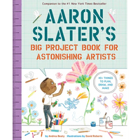 Aaron Slater's Big Project Book for Astonishing Artists - Paperback