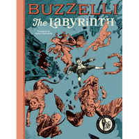Buzzelli Collected Works Vol. 1: The Labyrinth - Paperback