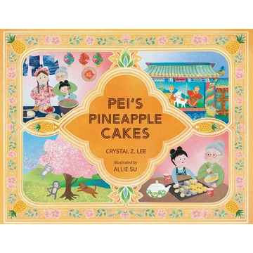 Pei's Pineapple Cakes - Paperback