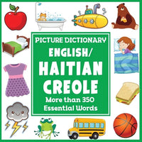 English/Haitian Creole Picture Dictionary: More Than 350 Essential Words - Paperback