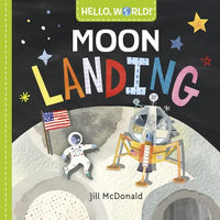Hello, World! Moon Landing - Board Book