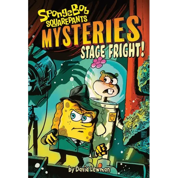 Stage Fright! (Spongebob Squarepants Mysteries #3) - Paperback