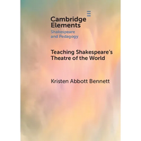 Teaching Shakespeare's Theatre of the World - Paperback