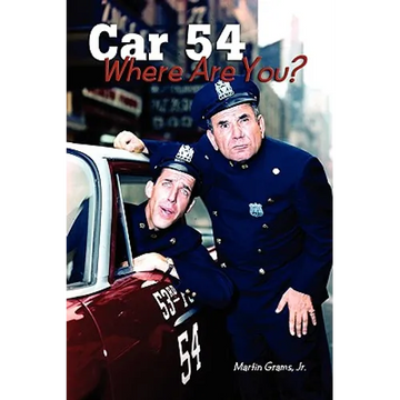 Car 54 Where Are You? - Paperback