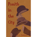 Psmith in the City