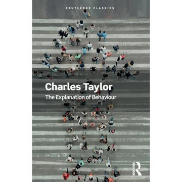 The Explanation of Behaviour - Paperback