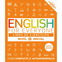 English for Everyone Nivel 2 Inicial: Libro de Ejercicios: Edición En Español - Paperback