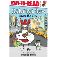 Sabrina Sue Loves the City: Ready-To-Read Level 1 - Hardcover