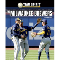 The Milwaukee Brewers - Library Binding