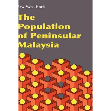 The Population of Peninsular Malaysia - Hardcover