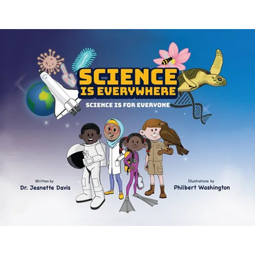 Science is Everywhere: Science is for Everyone - Paperback